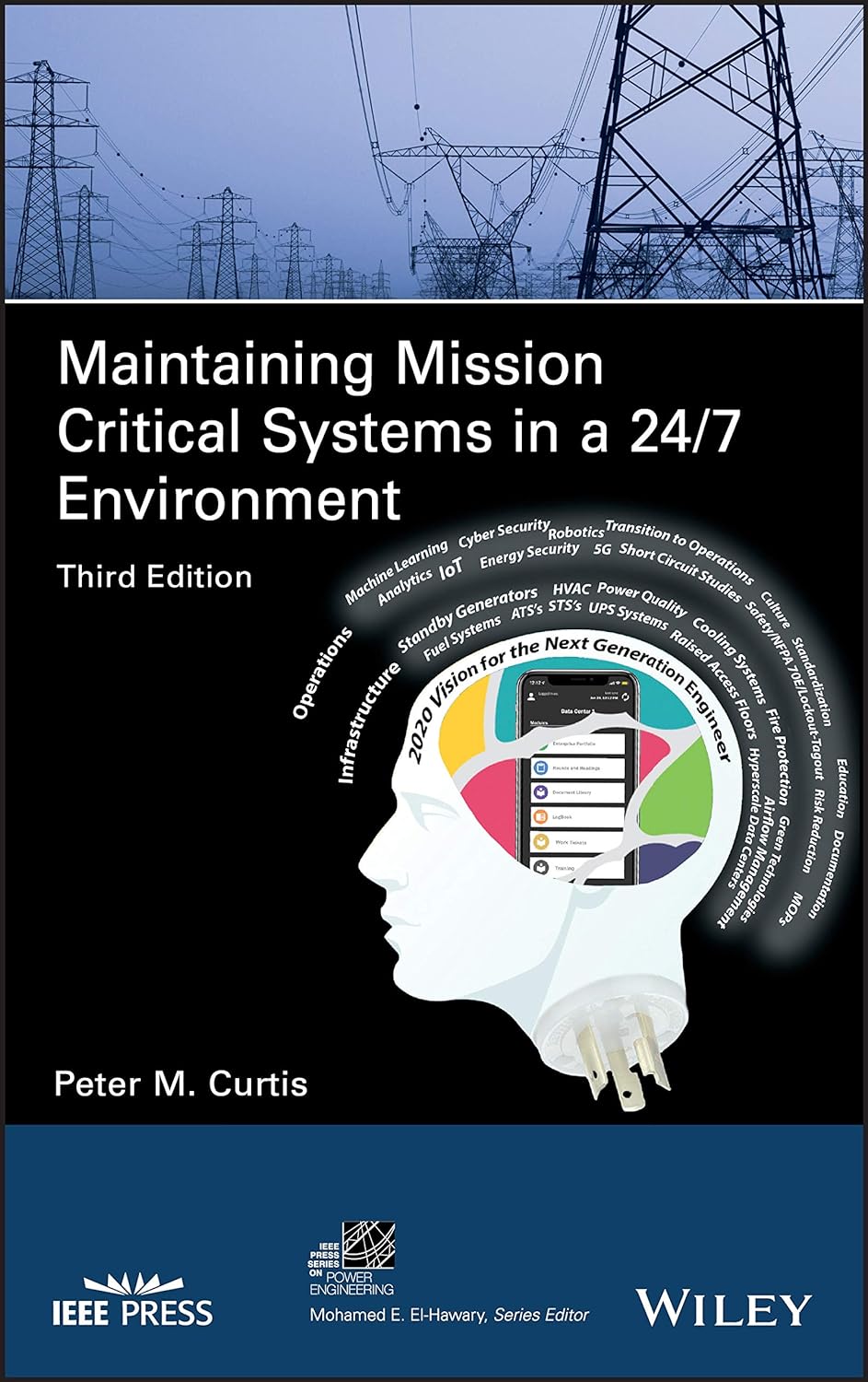 <em>Maintaining Mission Critical Systems in a 24/7 Environment</em>